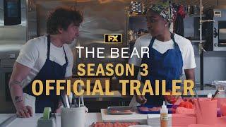 The Bear  Season 3 Official Trailer  Jeremy Allen White Ayo Edebiri Ebon Moss-Bachrach  FX