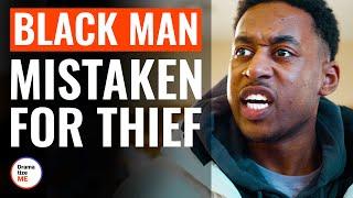 Black Man Mistaken For Thief  @DramatizeMe
