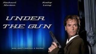 Under the Gun 1995  Full Movie  Richard Norton  Kathy Long  Jane Badler