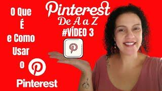 PINTEREST- O Que é Pinterest Para Que Serve e Como Usar da Forma Correta