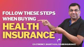 The Right Way to Buy a Health Insurance Policy  Find the Best Health Insurance Plan for Your Family