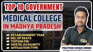 Madhya Pradesh top medical college  Top 10 Govt. Medical College in Madhya Pradesh Best MBBS in MP