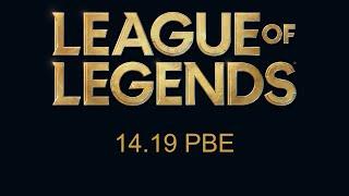 SPLIT 3 Patch 14.19 PBE Preview  League of Legends