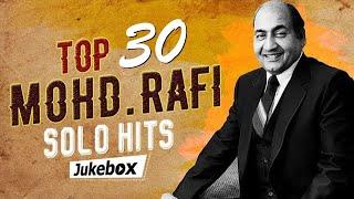 TOP 30 Mohd. Rafi Solo Hits  Old is GOLD  Popular Hindi Songs  Mohammed Rafi Hit Songs