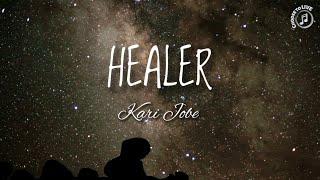 HEALER  by Kari Jobe with Lyrics