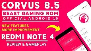 BEAST GAMING ROM FOR REDMI NOTE 4  CORVUS 8.5 OFFICIAL ANDROID 10  NEW FEATURES MORE IMPROVEMENT