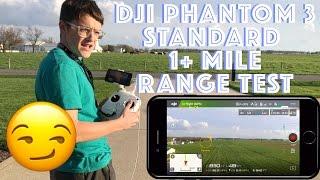 DJI Phantom 3 Standard Range Test 6000+ FEET