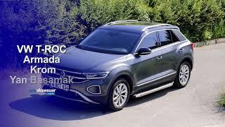 ARMADA YAN BASAMAK MONTAJI VW T-Roc  Otoaksesuar