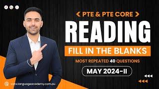 Reading Fill in the Blanks  PTE & PTE Core  May 2024-II  Ream Exam Questions  Language Academy