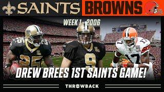 Drew Brees FIRST Saints Game Saints vs. Browns 2006 Week 1