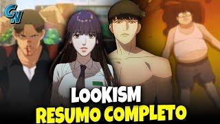 LOOKISM RESUMO COMPLETO  Temporada 1