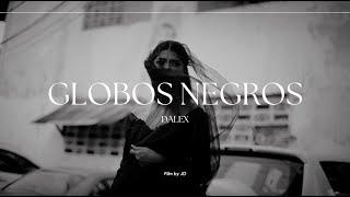 Globos Negros - Dalex Video Oficial