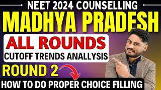 MP NEET Conselling 2024 All Rounds Cutoff Analysis  Round 1 Cutoff Of All Colleges  Choicefilling