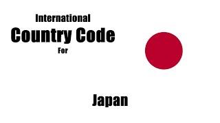 How do I write my Japanese phone number with country code? Japan country code 日本国コード