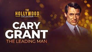 Cary Grant The Leading Man  The Hollywood Collection