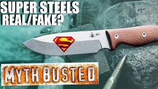 Knife Worlds Biggest LIE Super Steels