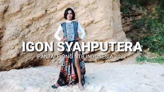 IGON SYAHPUTERA - PANTAI PIONG NTB INDONESIA 2022