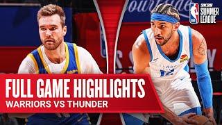 WARRIORS vs THUNDER  NBA SUMMER LEAGUE  FULL GAME HIGHLIGHTS