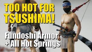 Ghost of Tsushima - How to get Fundoshi Armor  All Hot Springs Locations