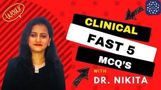 3.4.24 Fast Five Quiz  Clinical MCQs  Medsynapse by Dr. Nikita #fast5