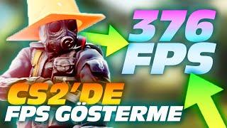 Counter Strike 2de FPS Nasıl Öğrenilir? - CS2 FPS Görme Kodu