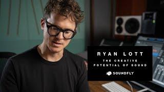 Ryan Lott The Creative Potential of Sound