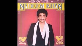 Nadeem Khan - Roshan tumhi