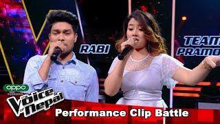 Ravi Vs Sanju Maya Battle Round - The Voice of Nepal 2021