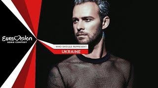 Eurovision Song Contest 2022  Who should represent Ukraine? 