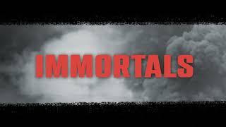 Immortals Epic Version  OUT 1021