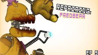 Repairing  Fredbear Golden Freddy  Ep5 