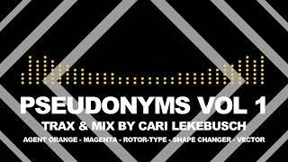 Cari Lekebusch - Pseudonymes VOL1 mix