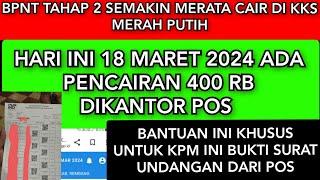 HARI INI 18 MARET 2024 ADA PENCAIRAN 400 RB DI KANTOR POS KIRA KIRA BANTUAN APA?