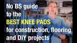 Best Knee Pads For Handymen and Contractors