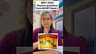 How many questions form NCERT Book in Physics ?? NEET 2024 #neet #shorts