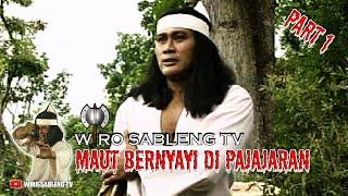 Wiro Sableng 212 - Maut Bernyayi di Pajajaran  Episode 4 Bagian 1