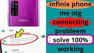 How to fix otg problem in infinix phoneinfinix smart 5 otg problemhow to connect otg infinix phone