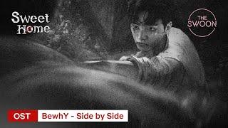 Official Music Video Sweet Home OST  BewhY - Side by Side