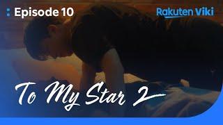 To My Star 2 - EP10  I Love You  Korean Drama