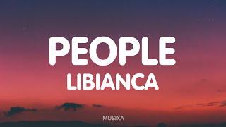 Libianca - People Lyrics  did you check on me?