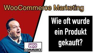 WoCommerce Wie oft wurde ein Produkt gekauft? Marketing-Trick