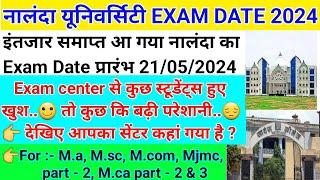 nalanda open university exam date 2024m.a m.sc. mcom mca mjmcnou part2 exam datesession 2022-2024