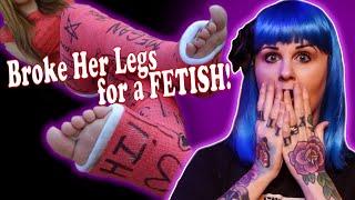 She Broke Her Own Legs for Her Mans Fetish