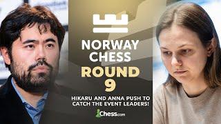 Can Hikaru Overtake Magnus Lead On Penultimate Day? Can Pia Win vs. Anna? Norway Chess 2024 Rd 9