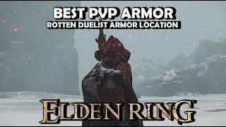 ELDEN RING - BEST PVP ARMOR?  Rotten Duelist Armor Set Location