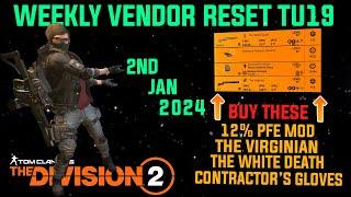The Division 2 *MUST BUYS* WEEKLY VENDOR RESET TU19 LEVEL 40 January 2nd 2024