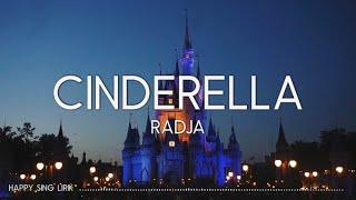 Radja - Cinderella Lirik