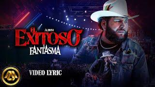 El Fantasma - El Exitoso Letra Oficial