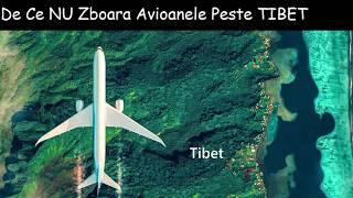 De Ce Avioanele Nu Zboara Peste Tibet