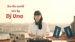 See the world mix by dj Una  Italy